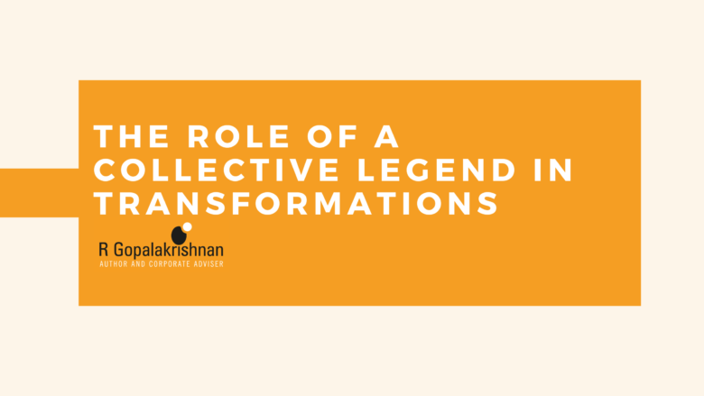The role of a collective legend in transformations